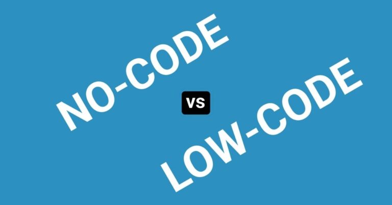 Low-Code vs. No-Code: Key Similarities & Differences