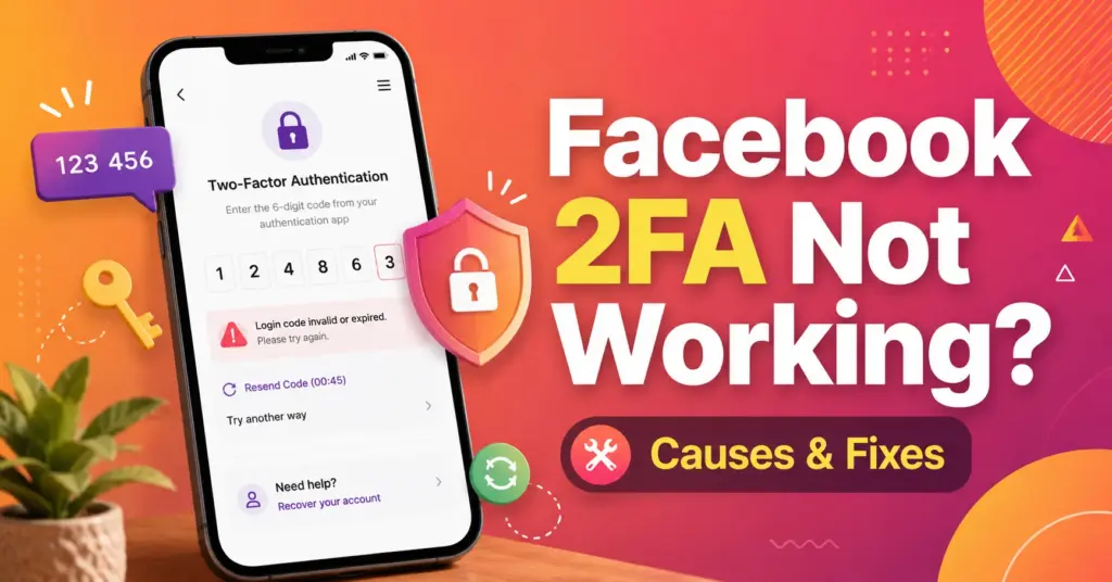Facebook two factor authentication not working