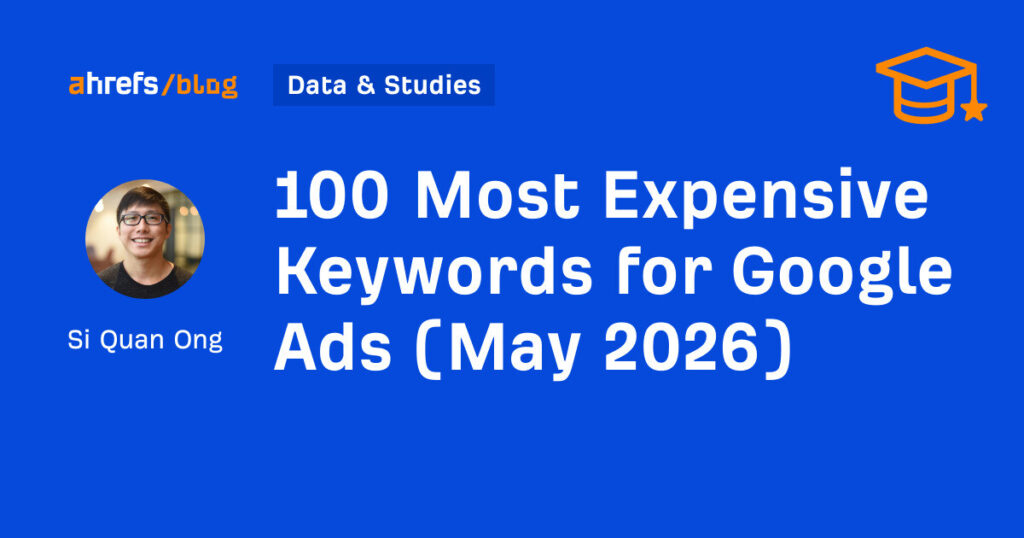 100 Most Expensive Keywords for Google Ads (July 2026)