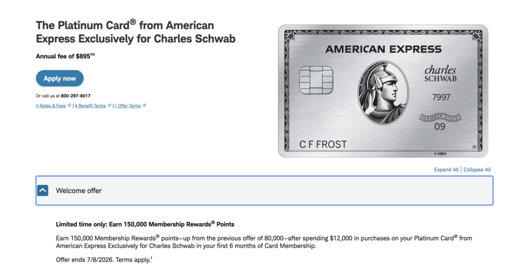 AmEx Platinum (Schwab, Morgan) 150,000