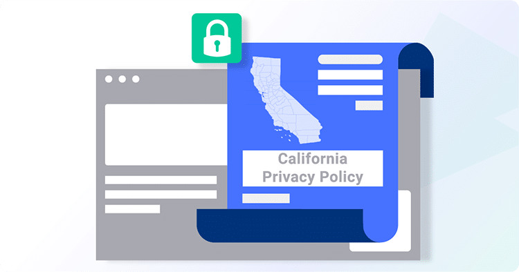 California Privacy Policy Template and Examples